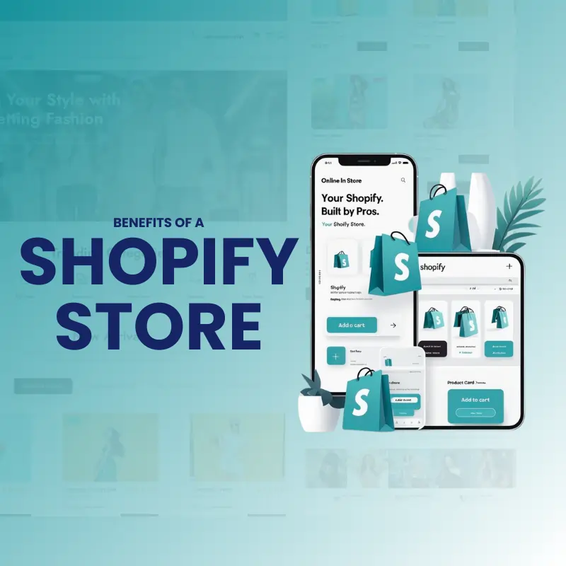 Benefits of Shopify Store