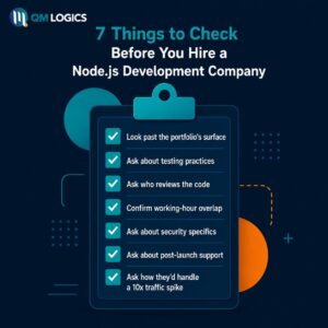 7 Things to Check Before You Hire a Node.js Development Company